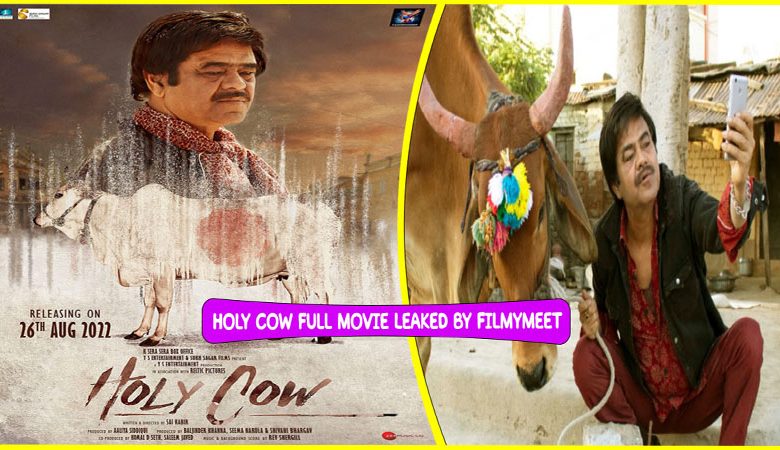 Holy Cow Full Movie Download Leaked by Filmymeet, FilmyZilla