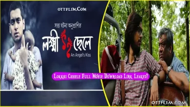Lokkhi Chhele Full Movie Download Leaked by Filmymeet, FilmyHi