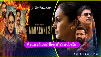 Maharani Season 2 Hindi Web Series Download All Episodes